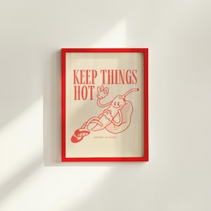 Manténgalo caliente, arte de pared imprimible, póster digital de chile, impresión descargable, decoración de cocina, arte retro lindo, dibujos animados retro, arte lindo