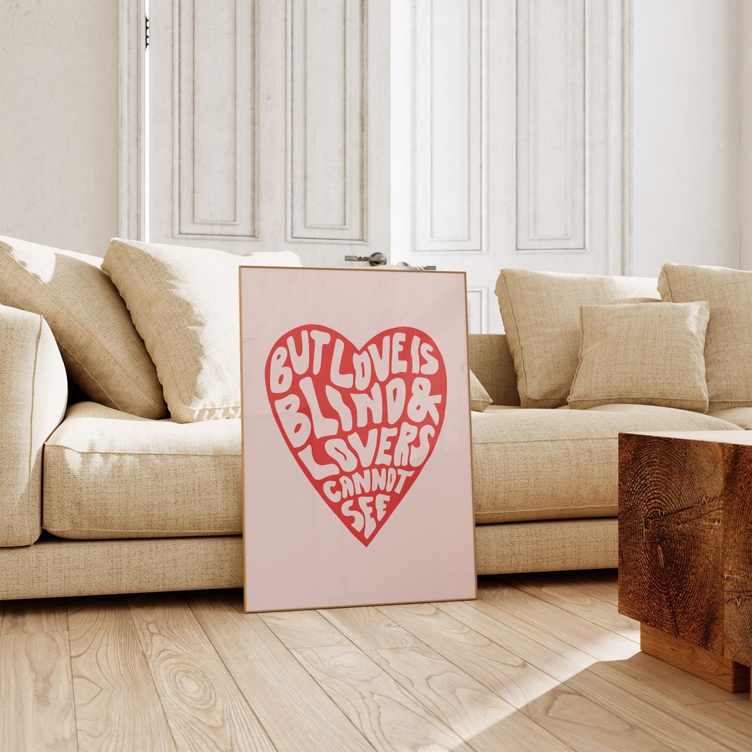 Love is Blindshakespeare Quotesdigital Downloadwall Etsy