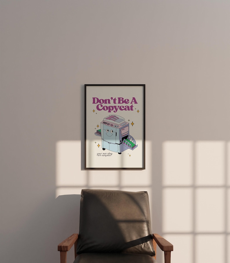 Don't Be A Copycat Poster: Fun Classroom Art (Digital Download) image 3