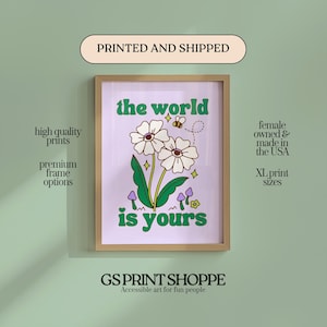 The World Is Yours Vertical Art Print