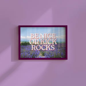 Be Nice or Kick Rocks, Be Nice Poster, Floral Horizontal Print, Digital Art Prints, Bar Cart Prints, Apartment Art