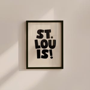 St.Louis Art Print,Digital Art Download,Black STL Wall Art,Cute Trendy Art,St. Louis Posters,STL Wall Poster,Beige Posters