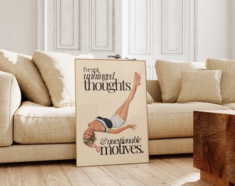 Unhinged Thoughts and Questionable Motives Physical Poster, GS Print Shoppe, Posters, Wall Art, Home Decor