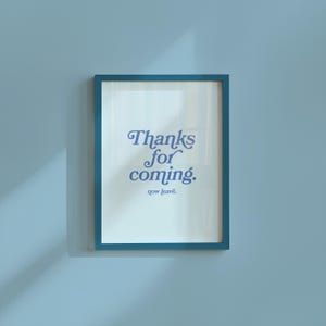Vielen Dank für Ihr Kommen-Digitale Drucke-Wand Kunst Druck-Typografie Kunst-Herunterladbare Druck-Bar Kunstdrucke-Wohnzimmer Dekor-Lustige Wand Kunst-Helle Kunst