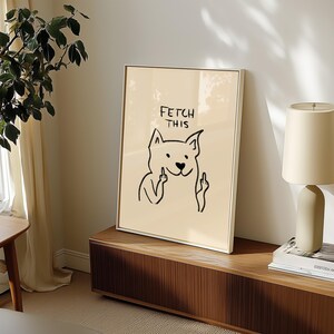 Fetch This - Digital Download - Wall Print - Retro Decor - Girly Print - Downloadable Art - Large Print - Funny Art - Dog Art Print