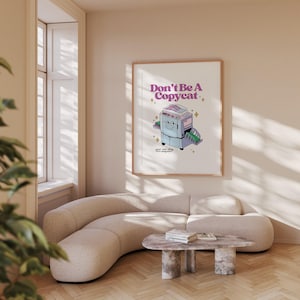 Don't Be A Copycat Poster: Fun Classroom Art (Digital Download) image 6