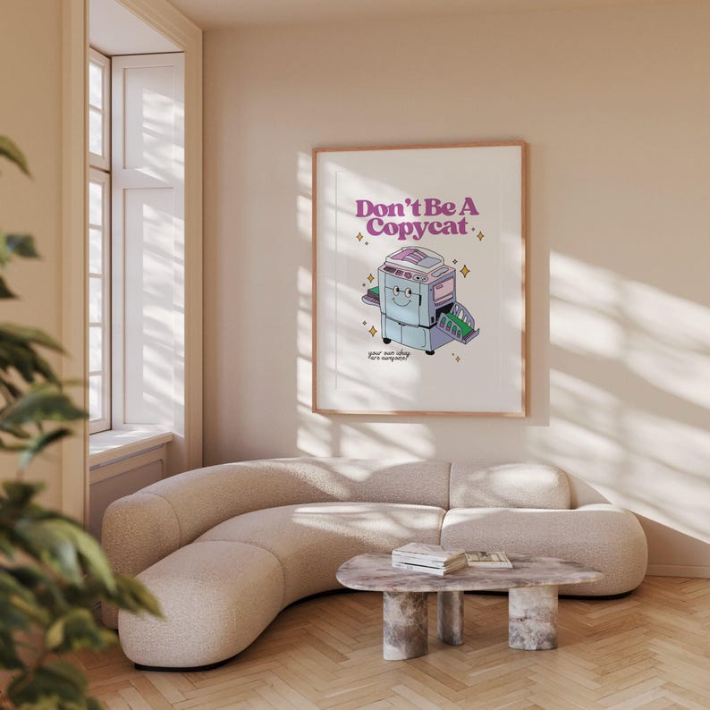 Don't Be A Copycat Poster: Fun Classroom Art (Digital Download) image 6