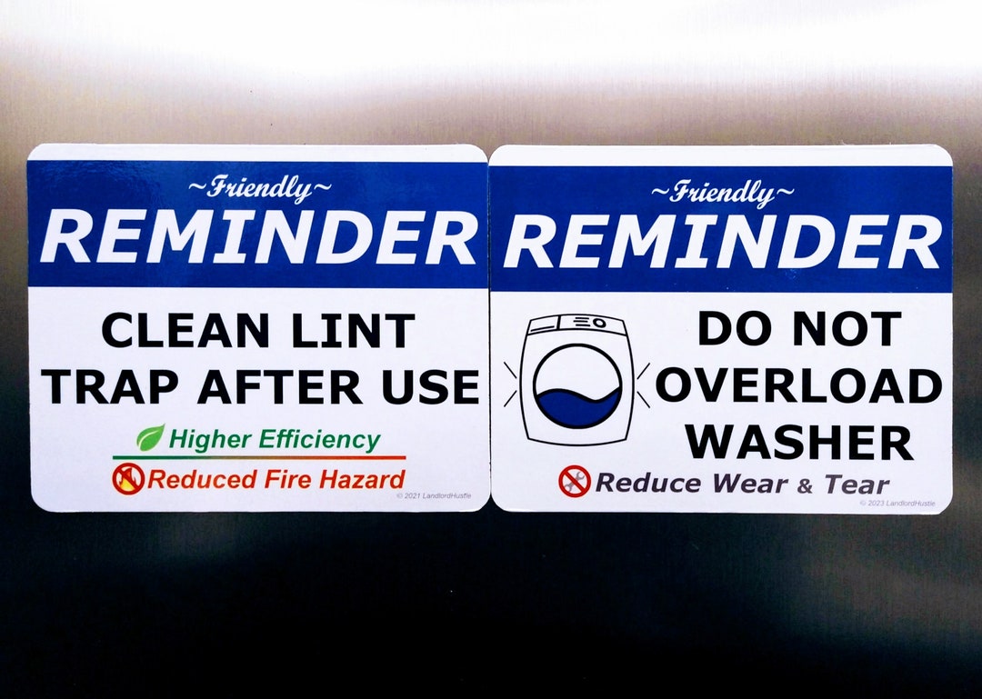 Laundry Combo Pack Clean Lint Trap and Do Not Overload Washer Friendly Reminder Sign for