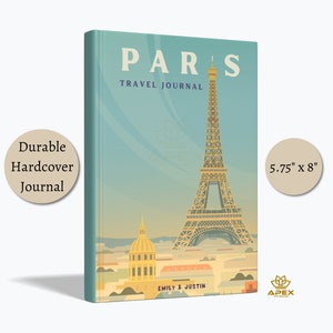 Paris Travel Journal, Eiffel Tower Gifts, Custom Paris Notebook, Paris Honeymoon Valentine's Day Gift, Eiffel Tower Travel Memory Book