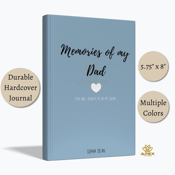 Personalized Memories of My Dad Journal, Loss of Father Diary, Bereavement Notebook, Hardcover Condolences Sympathy Remembrance Journal