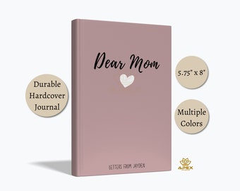 Letters to my Mom Personalized Journal, Custom Dear Mom Journal, Personalized Mom Gift From Daughter Son, Mom Memory Book