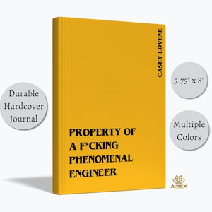 Funny Engineer Gift – F*cking Phenomenal Engineer Notebook, Personalized Professional Engineering Journal