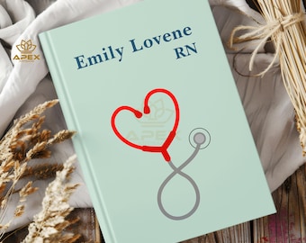 Personalized Nurse Gift, Custom Nurse Journal, Nursing Notebook for RN CNA LPN aPRN, Graduation Gift for Nurses
