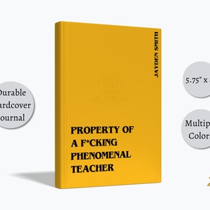 Teacher Journal, Custom Teacher Gifts, Fucking Phenomenal Teacher Notebook, Funny Teacher Retirement, Science Math English Teacher Gift