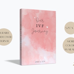 Personalized IVF Journal, IVF Warrior Gifs, In Vitro Fertilization Journal, Our IVF Journey to Write Down Feelings and Milestones