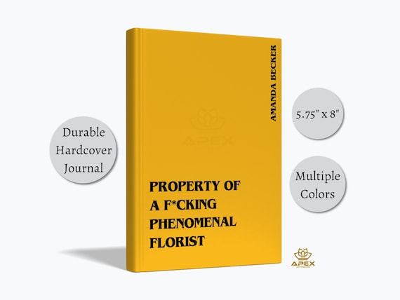 Funny Florist Gift – F*cking Phenomenal Florist Notebook, Personalized Floral Designer Journal