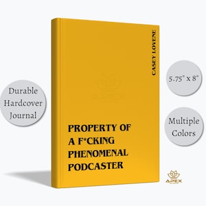 Funny Podcaster Gift – F*cking Phenomenal Podcaster Notebook, Personalized Podcasting Journal for Content Creators & Influencers