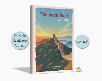 May include: A durable hardcover journal measuring 5.75 inches by 8 inches. The cover features an illustration of the Great Wall of China at sunset with the text The Great Wall of China, Jayden Smith, and 2023 printed on the front.