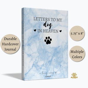 Cartas a mi perro en el cielo: diario de duelo personalizado, regalo de recuerdo para perros, cuaderno de pérdida de perro, recuerdo de condolencias