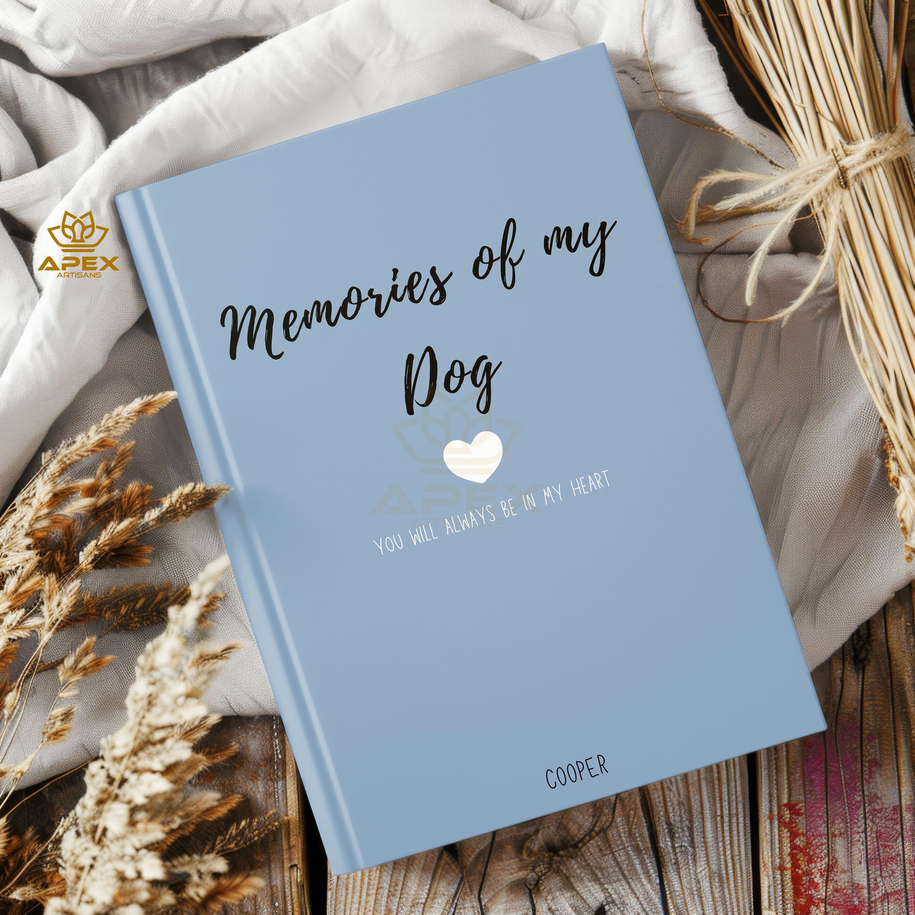 Memories of My Dog Grief Journal, Dog Memorial Gift, Pet Loss Keepsake, Dog Remembrance Book, Personalized Pet Sympathy Gift
