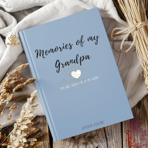 Memories of My Grandpa – Personalized Grief Journal, Comforting Healing Journal, Loss of Grandpa Keepsake, Grandfather Memorial Gift