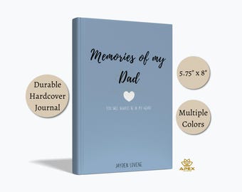 Memories of My Dad – Personalized Grief Journal, Comforting Healing Journal, Loss of Father Keepsake, Dad Memorial Gift