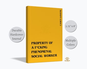 Funny Social Worker Gift – F*cking Phenomenal Social Worker Notebook, Personalized Case Manager Journal