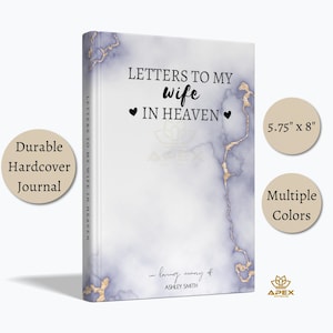 Diario conmemorativo para esposas: cartas para mi esposa en el cielo, regalo por la pérdida de una esposa, cuaderno de duelo, libro de condolencias personalizado para el cónyuge