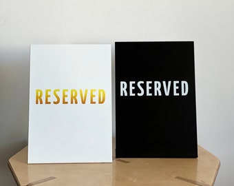 Restaurant Reserved Table Signs,  reserved table sign, metal wedding sign, business sign,  metal tabletop, engraved metal sign.