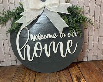 Door Hanger, Wooden round door hanger, Gray welcome to our home