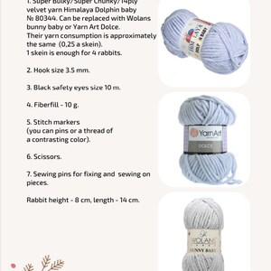 Puede incluir: Una lista de materiales necesarios para hacer un conejito de peluche. La lista incluye hilo, un gancho de ganchillo, ojos de seguridad, relleno, marcadores de punto, tijeras y alfileres de costura. El hilo es azul claro y proviene de tres marcas diferentes: Himalaya Dolphin Baby, Yarn Art Dolce y Wolans Bunny Baby. La lista tambi&eacute;n incluye las dimensiones del conejito terminado: 8 cm de alto y 14 cm de largo.