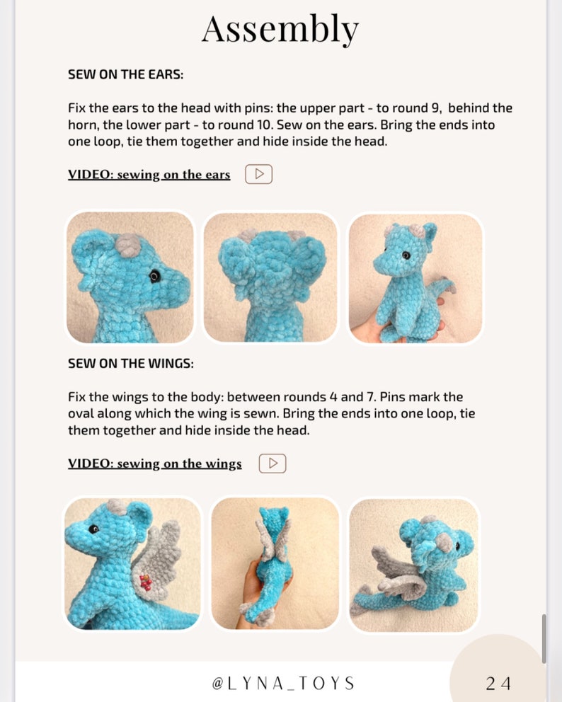 May include: Assembly instructions for a crocheted dragon toy. The guide shows how to sew on the ears and wings of the blue dragon. The text includes instructions and video links for each step. The dragon has gray wings and a small horn.