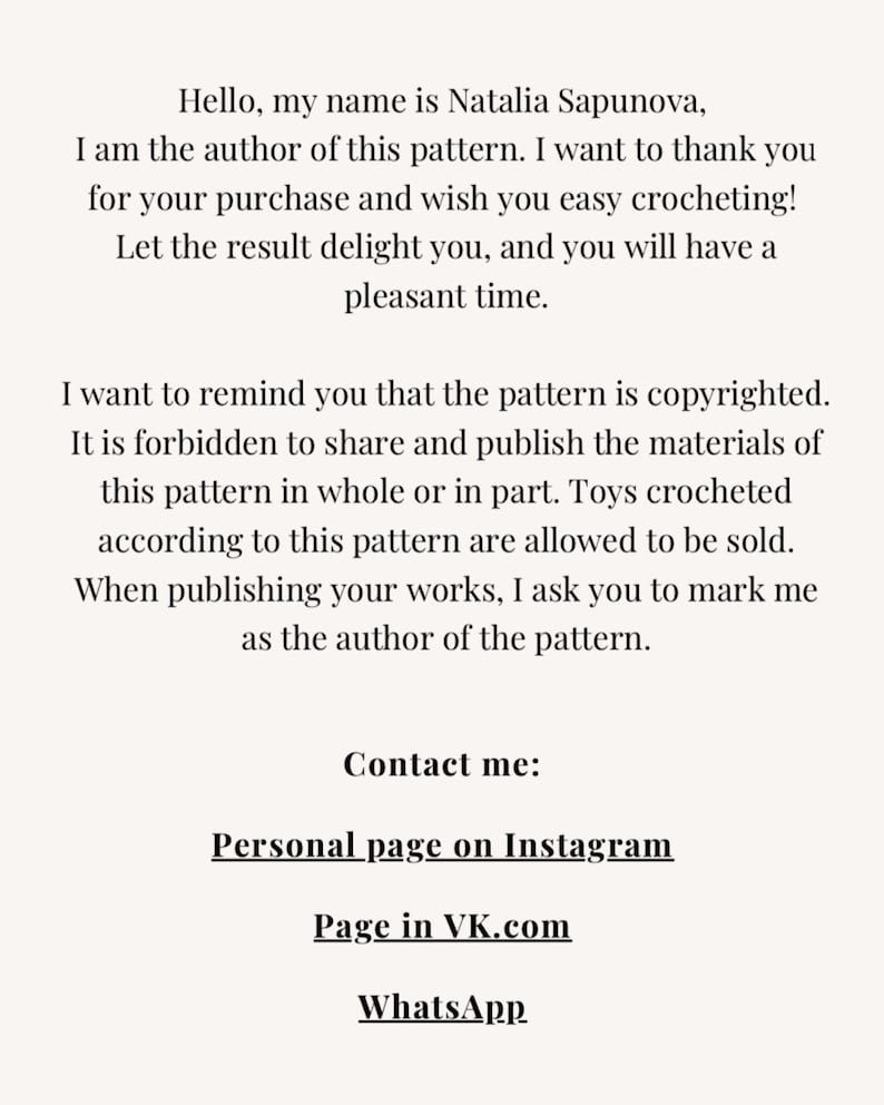 May include: Text on a cream-colored background. The text reads: "Hello, my name is Natalia Sapunova...I am the author of this pattern...Contact me: Personal page on Instagram, Page in VK.com, WhatsApp."
