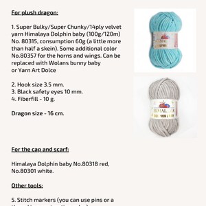 May include: A list of materials for a plush dragon project. The list includes yarn, a 3.5 mm hook, 10 mm black safety eyes, and fiberfill. The dragon size is 16 cm. Additional materials include stitch markers, scissors, and sewing pins.
