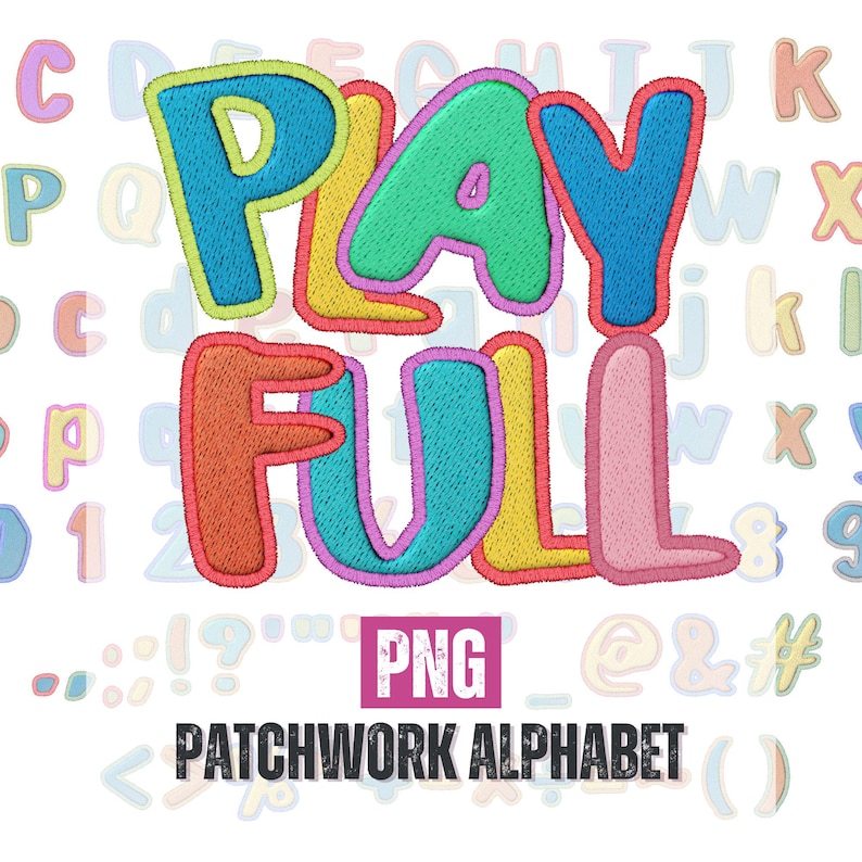 Playful Patchwork Alphabet Digital Font - Hand-stitched Style Letters ...