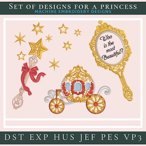 May include: A set of machine embroidery designs with a princess theme. The designs include a golden carriage, stars, a decorative wand with a red bow, and a golden mirror with the text "Who is the most Beautiful?"