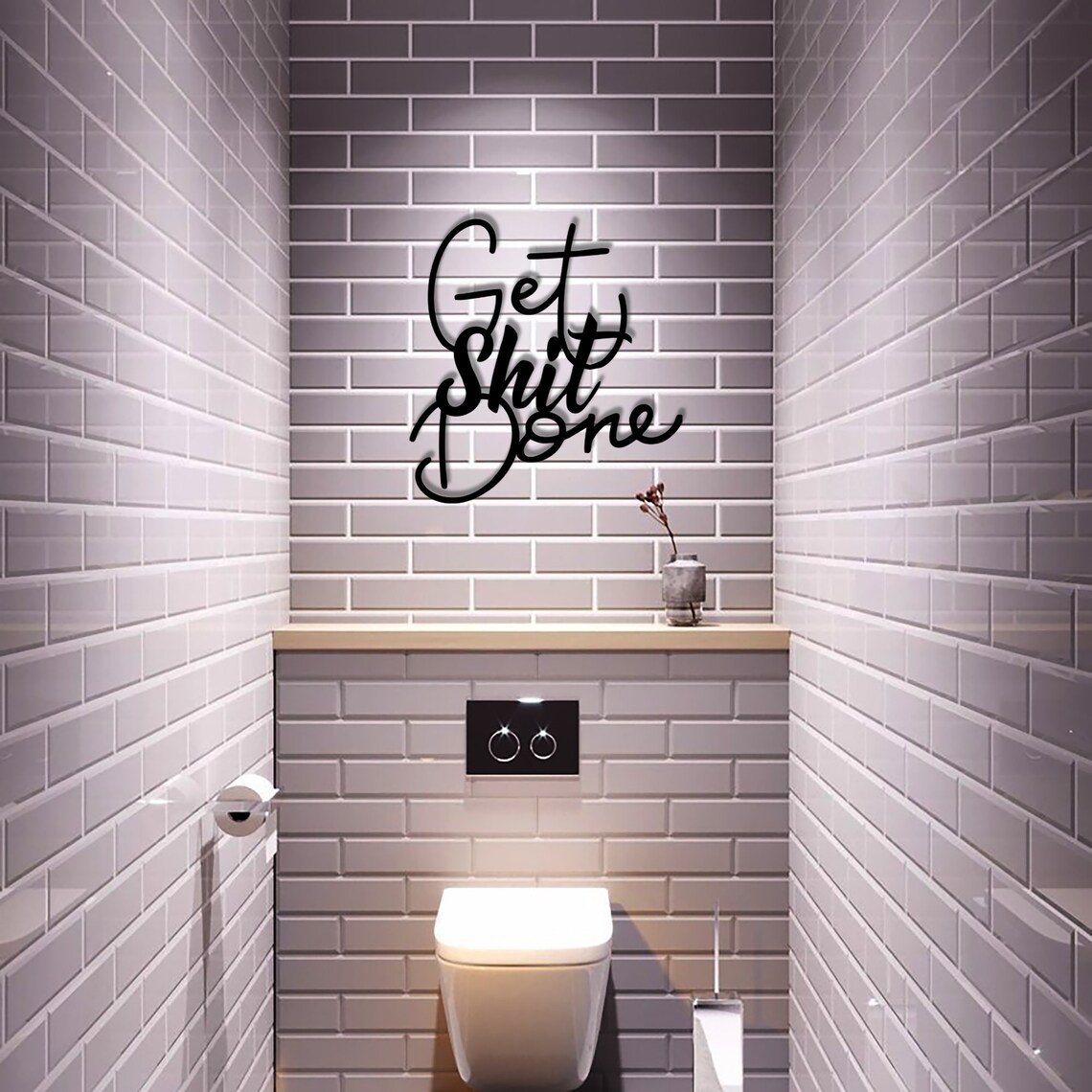 Get Shit Done Bathroom wall decor Metal wall art