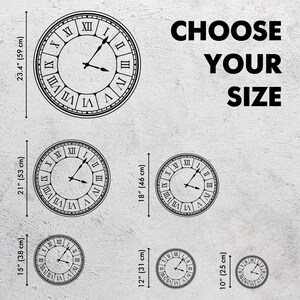 May include: A set of six black and white clock decals in various sizes, ranging from 10 inches to 23.4 inches. The decals feature a classic Roman numeral clock face design.