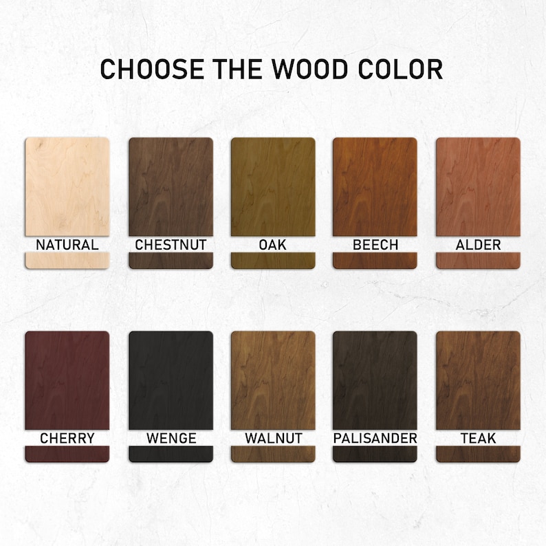 May include: A chart showing 10 different wood colors, including natural, chestnut, oak, beech, alder, cherry, wenge, walnut, palisander, and teak. Choose the wood color for your project.