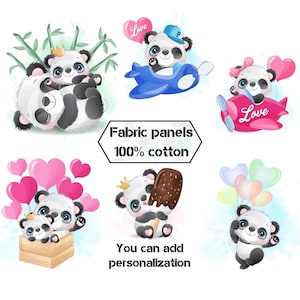 May include: Six different fabric panels featuring cute panda bears in various poses. The panels are made of 100% cotton and feature a variety of colours and designs, including hearts, balloons, aeroplanes, and ice cream. The text "Fabric panels 100% cotton" and "You can add personalisation" is also included on the panels.