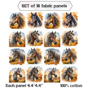 May include: Set of 16 fabric panels featuring watercolor paintings of horses' heads in various poses. Each panel is 4.4 inches by 4.4 inches and made of 100% cotton.