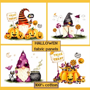 May include: Four watercolour illustrations featuring gnomes dressed in Halloween costumes. The first illustration shows a gnome with a striped hat and a pumpkin. The second illustration shows a gnome with a black hat and a ghost. The third illustration shows a gnome with a purple hat and a cauldron. The fourth illustration shows a gnome with a hat and a pumpkin filled with sweets. The text "HALLOWEEN fabric panels" and "100% cotton" are also included in the image.