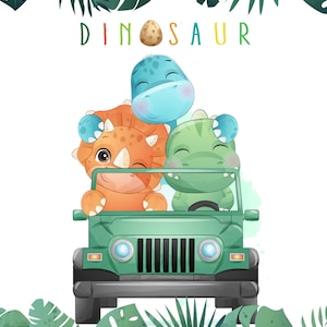 May include: A whimsical illustration features three cartoon dinosaurs in a green jeep. The dinosaurs are blue, orange, and green. The word "DINOSAUR" is written above the jeep in colorful letters. Tropical leaves and flowers frame the image.