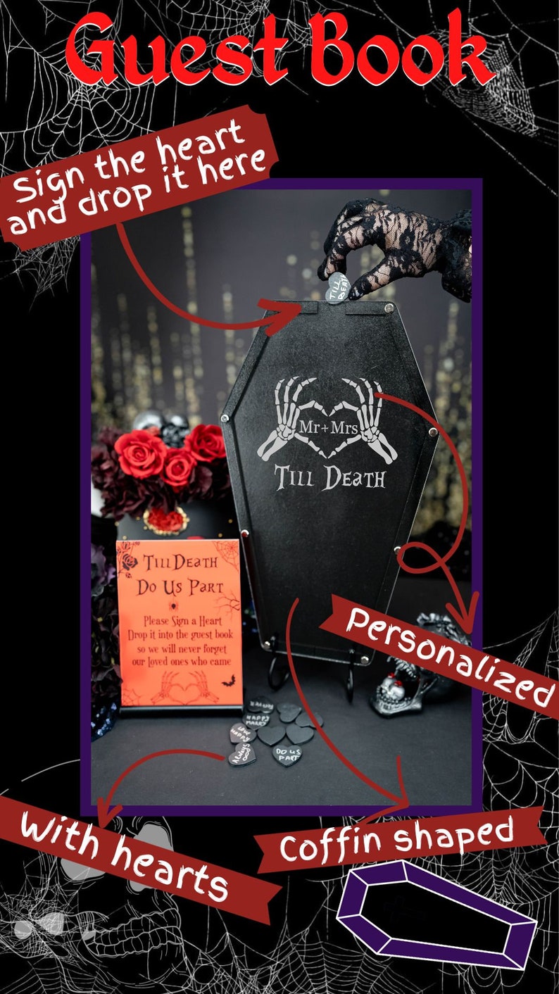 May include: A black coffin-shaped guest book with the text "Mr + Mrs Till Death" and a sign that says "Sign the heart and drop it here". Includes heart-shaped tokens for guests to sign.