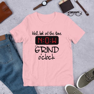 Look at time- NOW- GRIND o'clock- Black