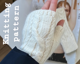 Fingerless Gloves Knitting Pattern: Cable Knit Mittens (PDF)