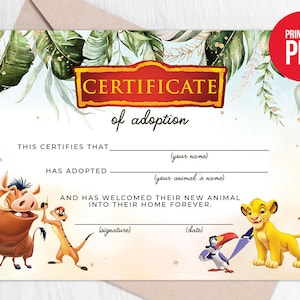 May include: A printable PDF certificate of adoption featuring characters from a popular animated film. The certificate includes spaces to fill in the adopter's name, the animal's name, and the date, with a signature line. The design incorporates a jungle theme.
