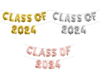 Class of 2024- 16inch Foil Balloons Graduation Balloons, Graduation Party, Banner