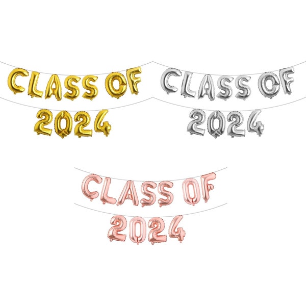 Class of 2024- 16inch Foil Balloons Graduation Balloons, Graduation Party, Banner