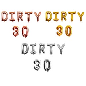 16&quot; Dirty 30 Foil Balloon Happy 30th Birthday - Rose Gold/ Gold - Baloon Party Decoration Supply